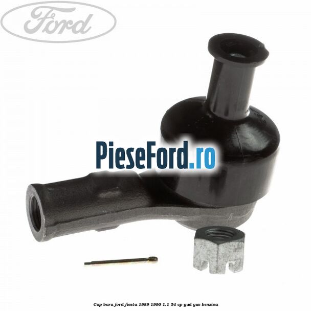 Cap bara Ford Fiesta 1989-1996 1.1 54 cp GUD, GUE benzina