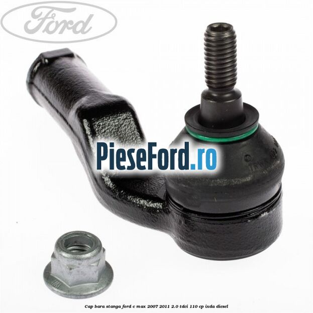 Cap bara stanga Ford C-Max 2007-2011 2.0 TDCi 110 cp IXDA diesel