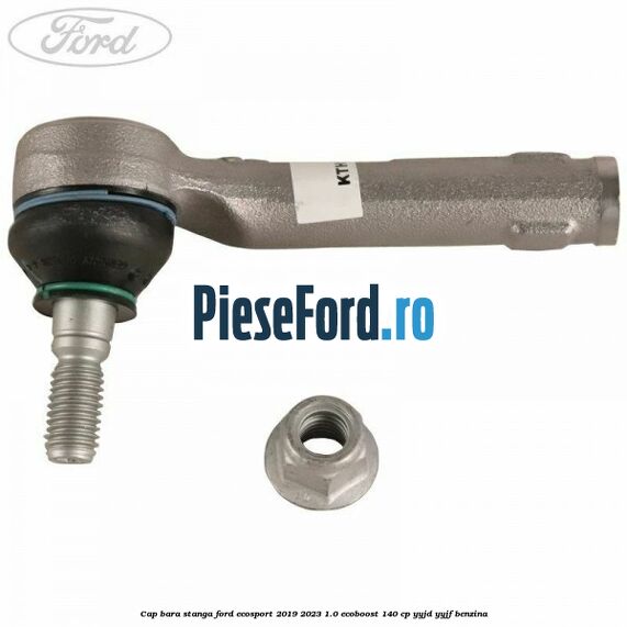 Cap bara stanga Ford EcoSport 2019-2023 1.0 EcoBoost 140 cp YYJD, YYJF benzina