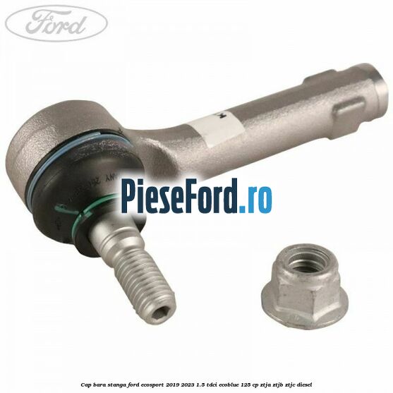 Cap bara stanga Ford EcoSport 2019-2023 1.5 TDCi EcoBlue 125 cp ZTJA, ZTJB, ZTJC diesel