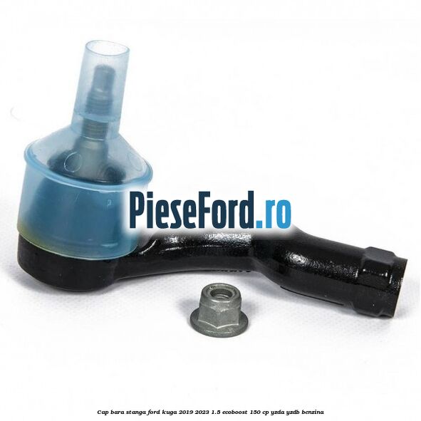 Cap bara stanga Ford Kuga 2019-2023 1.5 EcoBoost 150 cp YZDA, YZDB benzina