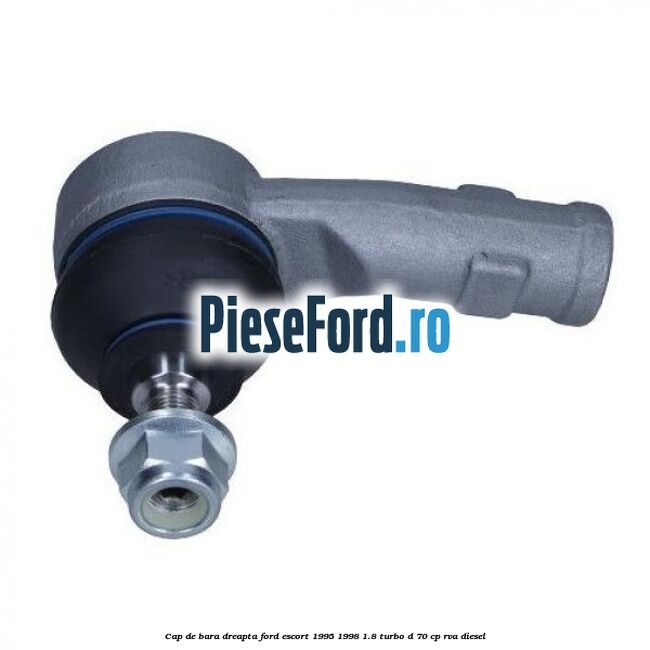 Cap de bara dreapta Ford Escort 1995-1998 1.8 Turbo D 70 cp