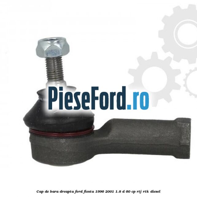 Cap de bara dreapta Ford Fiesta 1996-2001 1.8 D 60 cp RTJ, RTK diesel