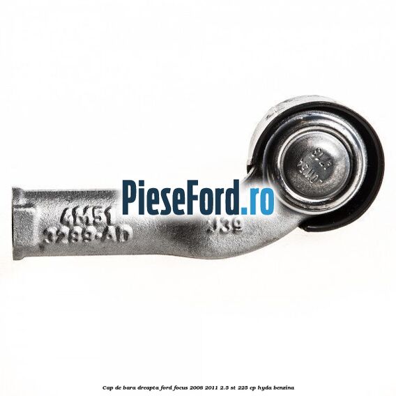 Cap de bara dreapta Ford Focus 2008-2011 2.5 ST 225 cp HYDA benzina