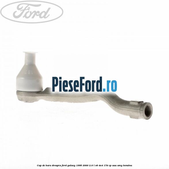 Cap de bara dreapta Ford Galaxy 1995-2000 2.8 i V6 4x4 174 cp AAA, AMY benzina