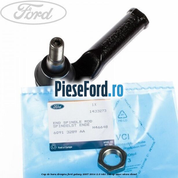 Cap de bara dreapta Ford Galaxy 2007-2014 2.0 TDCi 136 cp AZWC, UKWA diesel