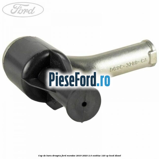 Cap de bara dreapta Ford Mondeo 2019-2023 2.0 EcoBlue 120 cp BCCD diesel
