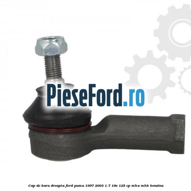 Cap de bara dreapta Ford Puma 1997-2003 1.7 16V 125 cp MHA, MHB benzina