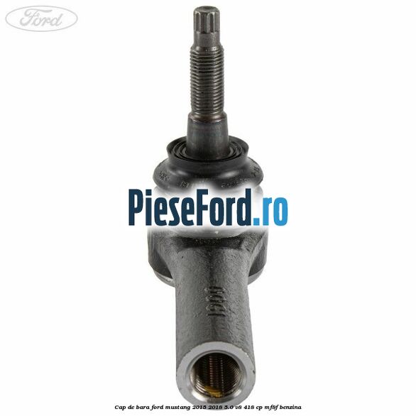 Cap de bara Ford Mustang 2015-2018 5.0 V8 418 cp MF8F benzina