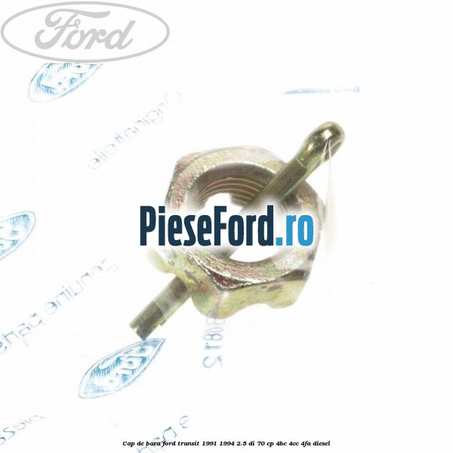 Cap de bara Ford Transit 1991-1994 2.5 DI 70 cp 4BC, 4CC, 4FA diesel