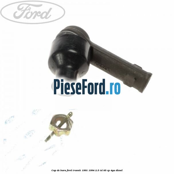 Cap de bara Ford Transit 1991-1994 2.5 TD 85 cp 4GA diesel