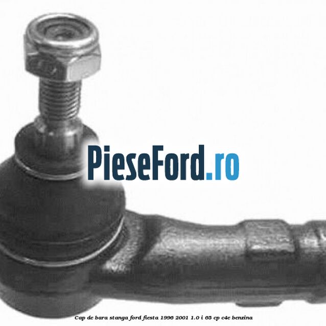 Cap de bara stanga Ford Fiesta 1996-2001 1.0 i 65 cp C4E benzina