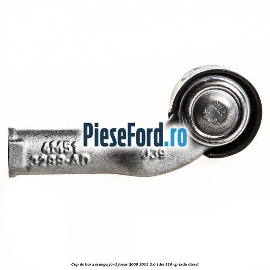 Cap de bara stanga Ford Focus 2008-2011 2.0 TDCi 110 cp Cap de bara stanga Ford Focus 2008-2011 2.0 TDCi 110 cp IXDA diesel