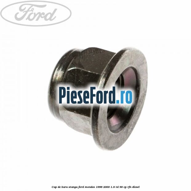 Cap de bara stanga Ford Mondeo 1996-2000 1.8 TD 90 cp RFN diesel