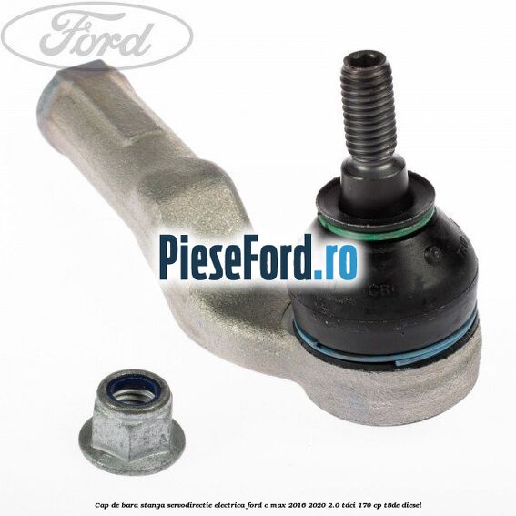 Cap de bara stanga servodirectie electrica Ford C-Max 2016-2020 2.0 TDCi 170 cp T8DE diesel