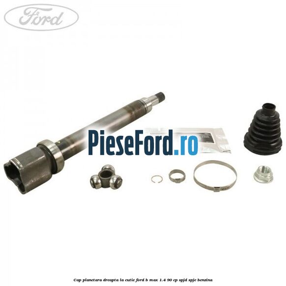 Cap planetara dreapta la cutie Ford B-Max 1.4 90 cp SPJD, SPJE benzina