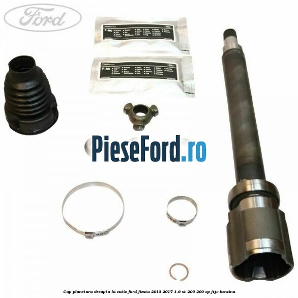 Cap planetara dreapta la cutie Ford Fiesta 2013-2017 1.6 ST 200 200 cp JTJC benzina