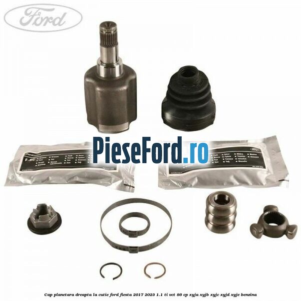 Cap planetara dreapta la cutie Ford Fiesta 2017-2023 1.1 Ti-VCT 86 cp XYJA, XYJB, XYJC, XYJD, XYJE benzina