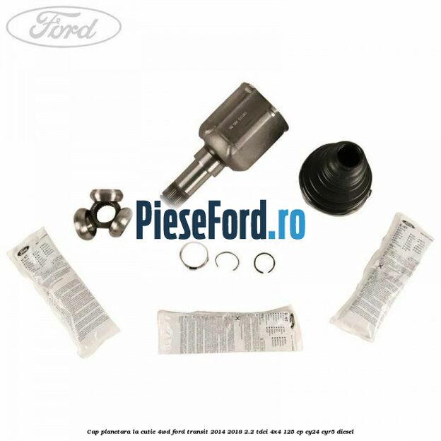 Cap planetara la cutie 4WD Ford Transit 2014-2018 2.2 TDCi 4x4 125 cp CY24, CYR5 diesel