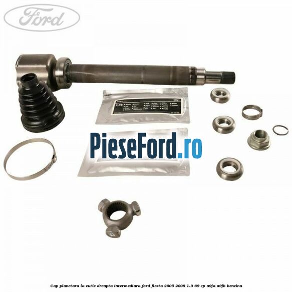 Cap planetara la cutie dreapta intermediara Ford Fiesta 2005-2008 1.3 69 cp A9JA, A9JB benzina