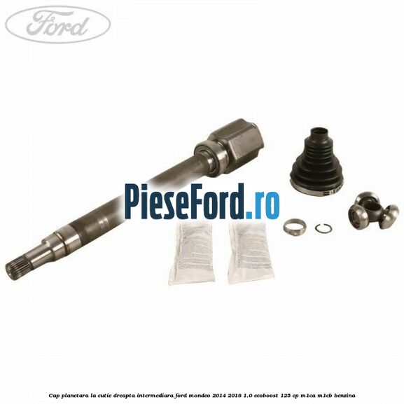 Cap planetara la cutie dreapta intermediara Ford Mondeo 2014-2018 1.0 EcoBoost 125 cp M1CA, M1CB benzina