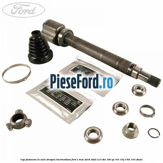 Cap planetara la cutie dreapta intermediara Ford S-Max 2015-2023 2.0 TDCi 150 cp T7CI, T7CJ, T7CK, T7CL diesel