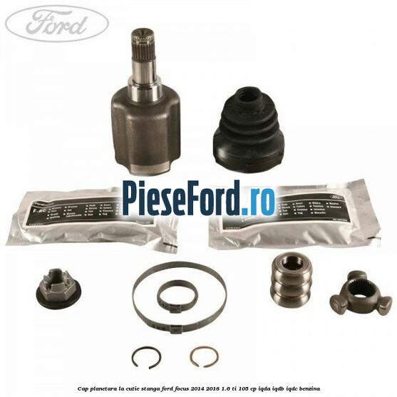 Cap planetara la cutie stanga Ford Focus 2014-2018 1.6 Ti 105 cp IQDA, IQDB, IQDC benzina