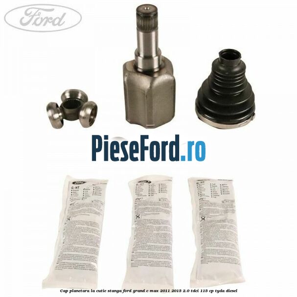 Cap planetara la cutie stanga Ford Grand C-Max 2011-2015 2.0 TDCi 115 cp TYDA diesel