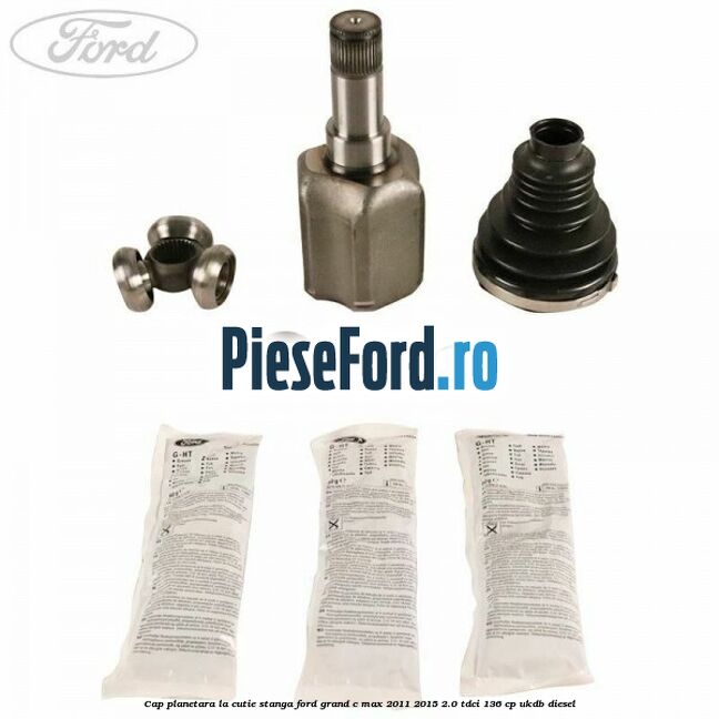 Cap planetara la cutie stanga Ford Grand C-Max 2011-2015 2.0 TDCi 136 cp