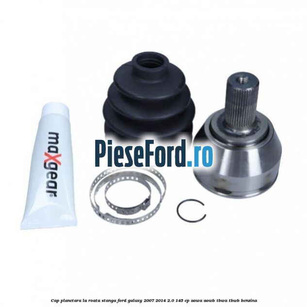 Cap planetara la roata stanga Ford Galaxy 2007-2014 2.0 145 cp AOWA, AOWB, TBWA, TBWB benzina