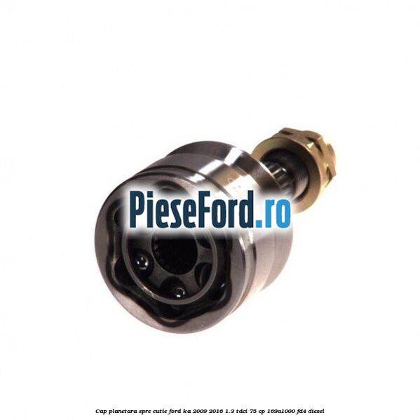 Cap planetara spre cutie Ford Ka 2009-2016 1.3 TDCi 75 cp 169A1000, FD4 diesel