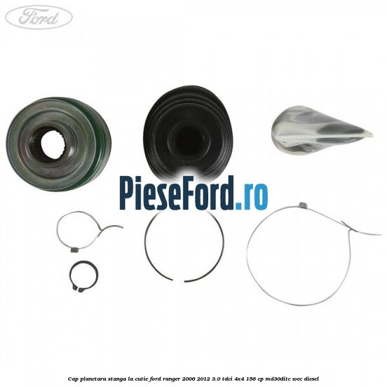 Cap planetara stanga la cutie Ford Ranger 2006-2012 3.0 TDCi 4x4 156 cp MD30DITC, WEC diesel
