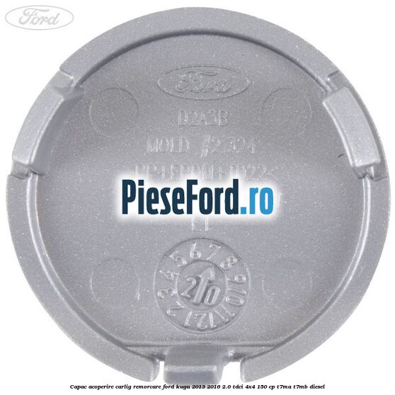 Capac acoperire carlig remorcare Ford Kuga 2013-2016 2.0 TDCi 4x4 150 cp T7MA, T7MB diesel