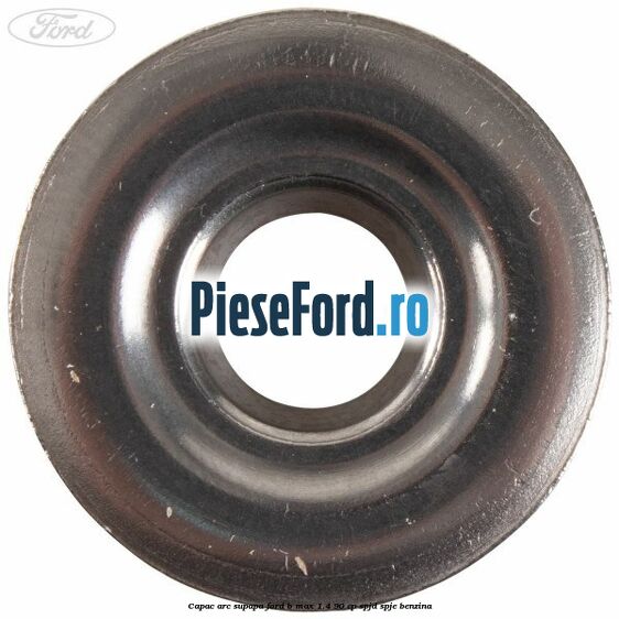 Capac arc supapa Ford B-Max 1.4 90 cp SPJD, SPJE benzina