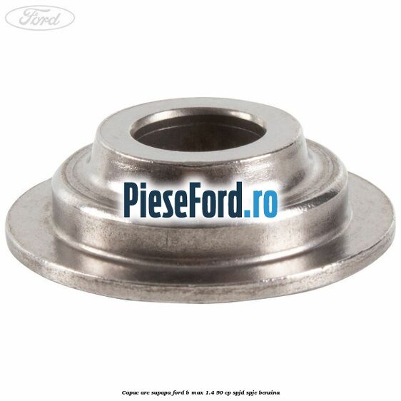 Capac arc supapa Ford B-Max 1.4 90 cp SPJD, SPJE benzina