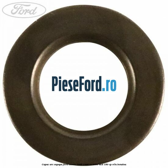 Capac arc supapa Ford Escort 1995-1998 RS 2000 4x4 150 cp N7A benzina