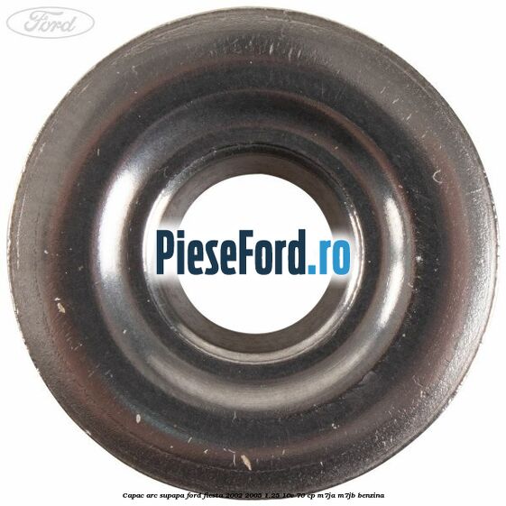 Capac arc supapa Ford Fiesta 2002-2005 1.25 16V 70 cp M7JA, M7JB benzina