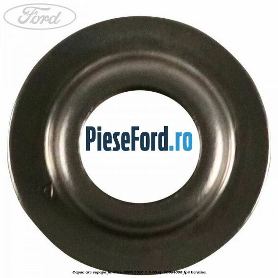 Capac arc supapa Ford Ka 2009-2016 1.2 69 cp 169A4000, FP4 benzina