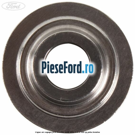 Capac arc supapa Ford Mondeo 2008-2014 1.6 Ti 125 cp PNBA benzina