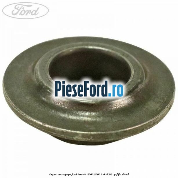 Capac arc supapa Ford Transit 2000-2006 2.0 DI 86 cp F3FA diesel