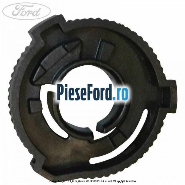 Capac bec far H7 Ford Fiesta 2017-2023 1.1 Ti-VCT 75 cp FSJB benzina