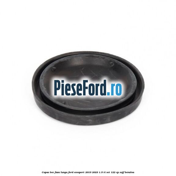 Capac bec faza lunga Ford EcoSport 2019-2023 1.5 Ti-VCT 122 cp XZJF benzina