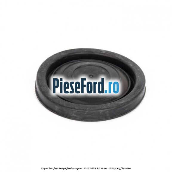 Capac bec faza lunga Ford EcoSport 2019-2023 1.5 Ti-VCT 122 cp XZJF benzina