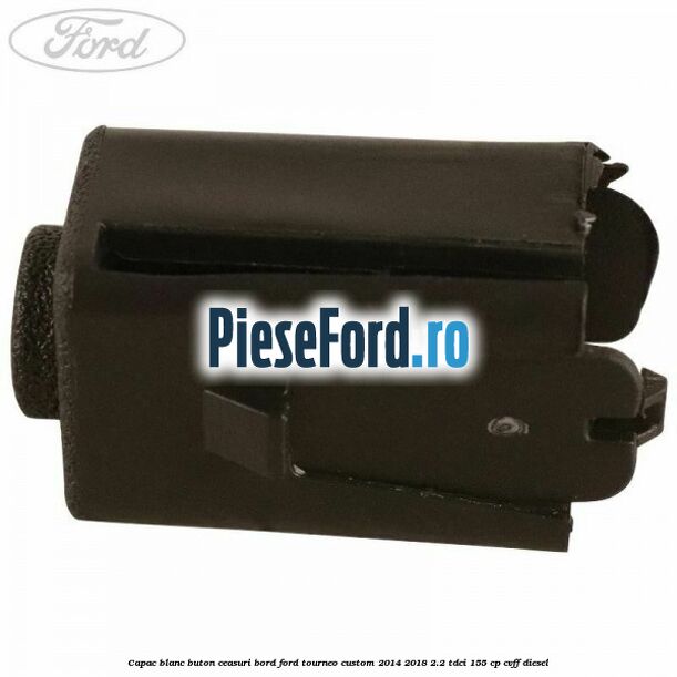 Capac blanc buton ceasuri bord Ford Tourneo Custom 2014-2018 2.2 TDCi 155 cp CVFF diesel