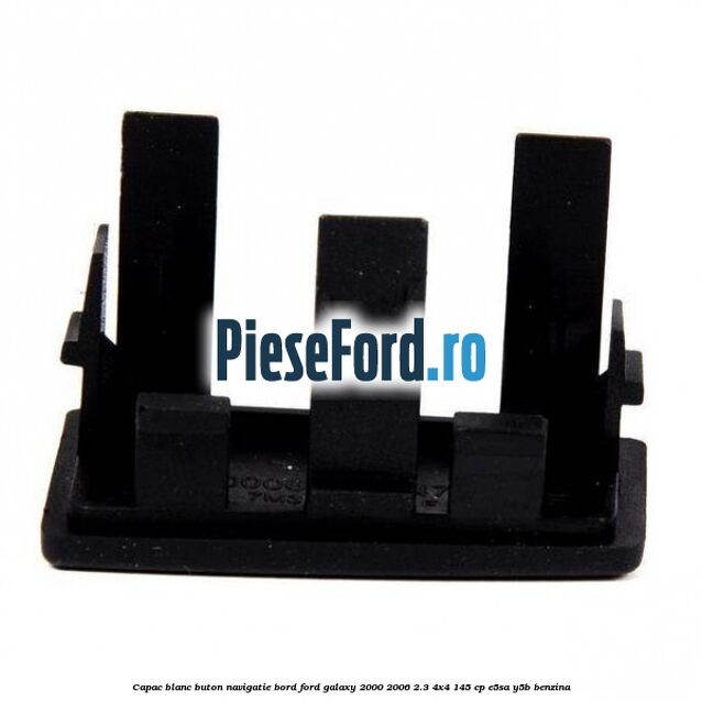 Capac blanc buton navigatie bord Ford Galaxy 2000-2006 2.3 4x4 145 cp E5SA, Y5B benzina