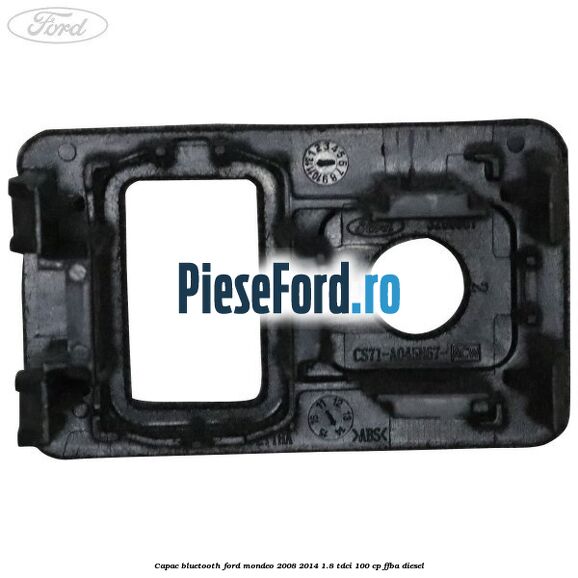 Capac bluetooth Ford Mondeo 2008-2014 1.8 TDCi 100 cp FFBA diesel