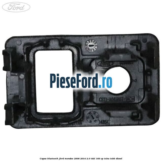 Capac bluetooth Ford Mondeo 2008-2014 2.0 TDCi 163 cp TXBA, TXBB diesel