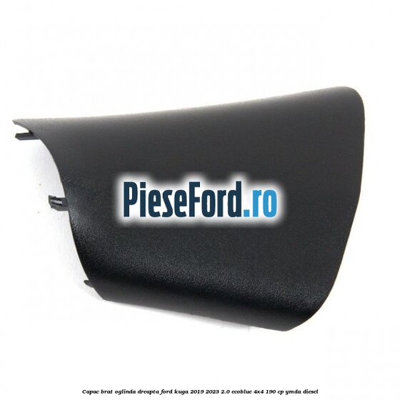 Capac brat oglinda dreapta Ford Kuga 2019-2023 2.0 EcoBlue 4x4 190 cp YMDA diesel