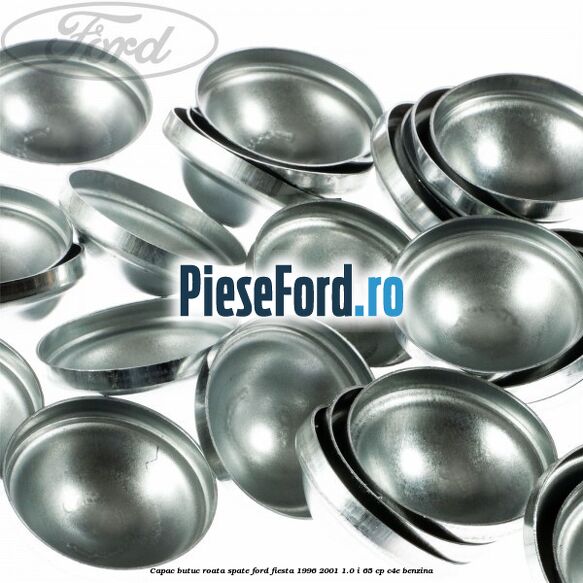 Capac butuc roata spate Ford Fiesta 1996-2001 1.0 i 65 cp C4E benzina