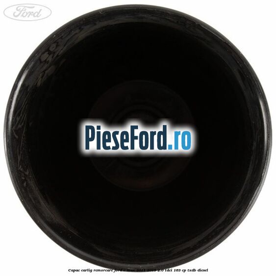 Capac carlig remorcare Ford C-Max 2011-2015 2.0 TDCi 163 cp TXDB diesel